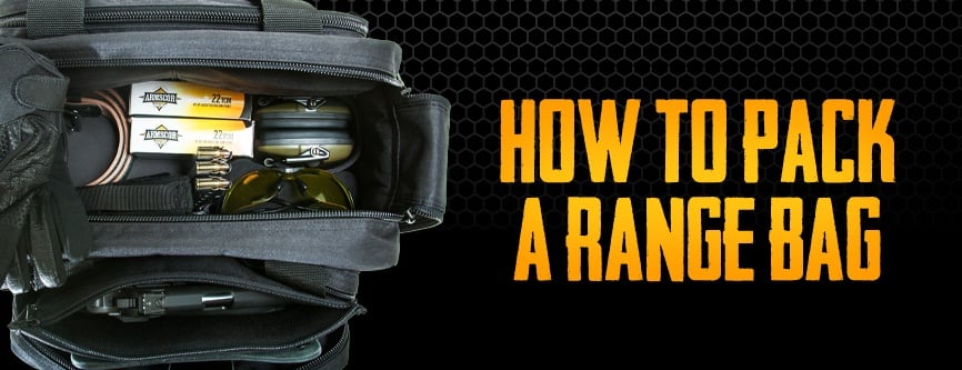 Free Download: How to Pack a Range Bag